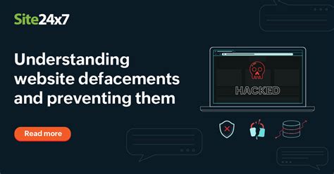 what is the electronic defacing of an existing website? how does it impact the user experience and online security?